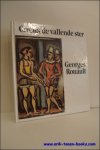 STADLER, Wolf ( inl. ); - GEORGES ROUAULT. CIRCUS DE VALLENDE STER,