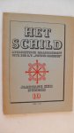 redactie - HET SCHILD Apologetisch maandschrift nr 10- jaargang XXII redactie - HET SCHILD Apologetisch maandschrift nr 10- jaargang XXII