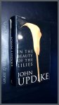 Updike, John - In the beauty of the Lilies