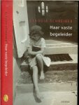Schreiber, Claudia .. Vertaling: Gerda Meijerink - Haar vaste begeleider. Een indringende roman over liefde, tolerantie en religieus fanatisme. Schreiber, Claudia .. Vertaling: Gerda Meijerink - Haar vaste begeleider. Een indringende roman over liefde, tolerantie en religieus fanatisme.