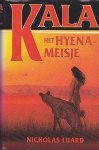 Nicholas Luard - Kala het hyena-meisje