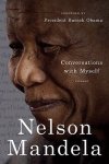 Mandela, Nelson - Conversations With Myself