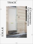  - S.m.a.k. track a contemporary city conversation