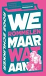 Roos Schlikker - We rommelen maar wat aan