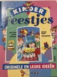  - Kinderfeestjes - originele en leuke ideeen: spelletjes/hapjes/drankjes