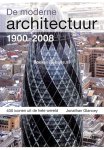 Glancey, Jonathan - De moderne architectuur 1900-2008