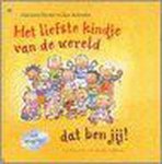 Marianne Busser, Ron Schroder - Het Liefste Kindje Van De Wereld Dat Ben Jij