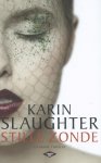 Karin Slaughter - Stille zonde