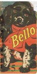 Redactie - Bello - vijfde deeltje van de serie 12 kostelijke Dierenboekjes