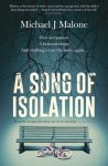 Michael J. Malone - A Song of Isolation