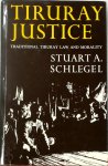 Stuart Schlegel - Tiruray Justice Traditional Tirulay Law and Morality
