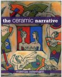 Ostermann, Matthias - The Ceramic Narrative