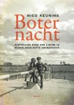 Nico Keuning 67767 - Boternacht vertelling over een liefde in Nederlands-Duits grensgebied