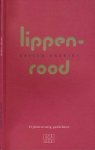 Freriks, Kester - Lippenrood: Vijfentwintig gedichten