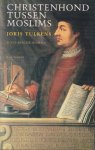 Tukens, Joris - Christenhond tussen Moslims