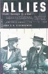Eisenhower, John S.D. - Allies: Pearl Harbor to D-Day