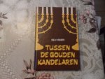 Visser H. - Tussen de gouden kandelaren