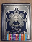 Hoekema, C.P. - Eekhoff en zyn werk / druk 1