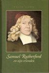 Cook, F. - Cook - Samuel Rutherford en zijn vriende