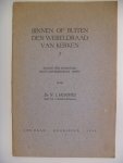 Hommes Dr.N.J. - Binnen of buiten den wereldraad van kerken? Alsnog een smartelijk doch onverbiddelijk: neen!