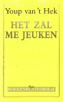 Hek, Youp van 't - Het zal me jeuken