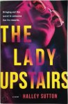 Halley Sutton 277083 - The Lady Upstairs