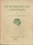 Ommen Kloeke, W.K.J.J. van - De bevrijding van Groningen