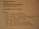 Brahms; Johannes (1833 – 1897) - Ein Deutsches Requiem; nach Worten der heligen Schrift; Klavieruittreksel voor satb-koor en pianobegeleiding