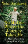 Yohei Sasakawa - No Matter Where the Journey Takes Me