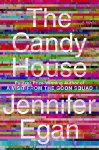 Jennifer Egan - The Candy House