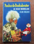 Dulieu, Jean - Paulus de Boskabouter - De Reus Worrelsik