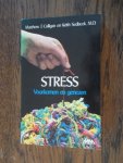Culligan, M.J. - Stress voorkomen en genezen