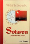 Bergman, Ineke - Werkboek Solaren 'Zonneterugkeren' Bergman, Ineke - Werkboek Solaren 'Zonneterugkeren'