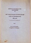 F.J.de Waele - Het geestelijk en wereldlijk lied in hedendaags Hellas. Grepen uit de beschaving der Oudheid.