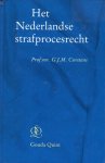 Corstens, Geert J.M. - Het Nederlandse strafprocesrecht.