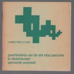 Ludger Thien - Geschiedenis van de Sint Vitus parochie te Dedemsvaart, gemeente Avereest