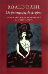 Roald Dahl - De prinses en de stroper Twee fabels.