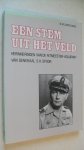 Smulders R.M. - Een stem uit het veld / Herinneringen van de ritmeester-adjudant van Generaal S.H.Spoor