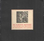  - De Schoone Historie van Peter van Provence en Magelone van Napels. Naar het oude volksboek opnieuw verteld door Joh. Vorrink, verlucht door Nic. B. Bulder