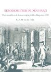 Helm, F.J.A.M. van der - GESODEMIETER IN DEN HAAG over homofilie en de homovervolging in Den Haag anno 1730