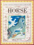 Man-Ho, Kwok - Horse (the Chinese Horoscopes Library)
