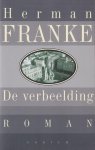 Franke, Herman - De verbeelding Franke, Herman - De verbeelding