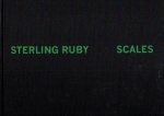 RUBY, Sterling - Sterling Ruby - Scales.