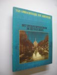 Beek, G. van / Mast, M. van der, illustr - Van ambachtelijk tot ambtelijk. Het Spuikwartier door de eeuwen heen