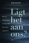Dirk Achten - Ligt het aan ons?