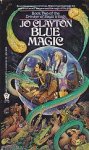 Clayton, Jo - Soul Drinker 2: Blue Magic