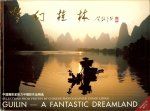 Zhang Liping - Guilin / A fantastic dreamland