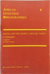 Paul Newman - Hausa and the Chadic Language Family A Bibliography