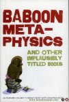NN - Baboon Metaphysics, and MORE Implausibly Titled Books.