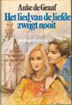 Graaf - Lied van de liefde zwygt nooit